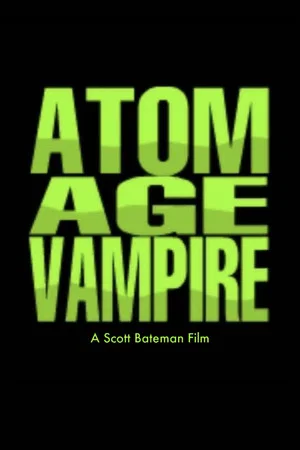 Постер: Atom Age Vampire