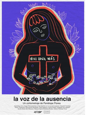 Постер: La voz de la ausencia