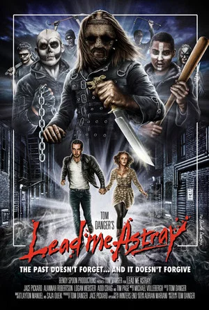 Постер: Lead Me Astray