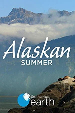 Постер: Alaskan Summer