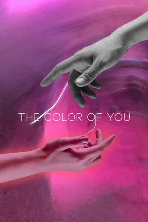 Постер: The Color of You