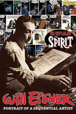 Постер: Will Eisner: Portrait of a Sequential Artist