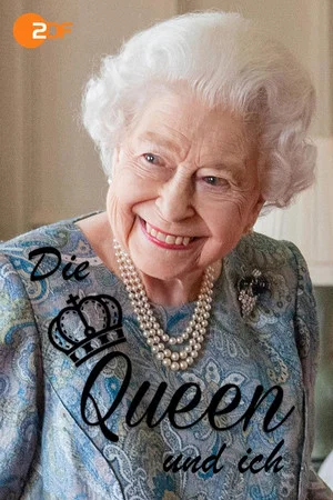 Постер: Die Queen und ich