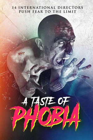Постер: A Taste of Phobia
