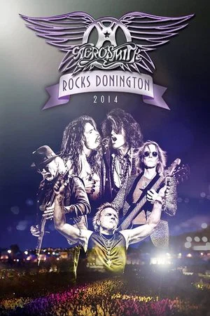 Постер: Aerosmith - Rocks Donington 2014
