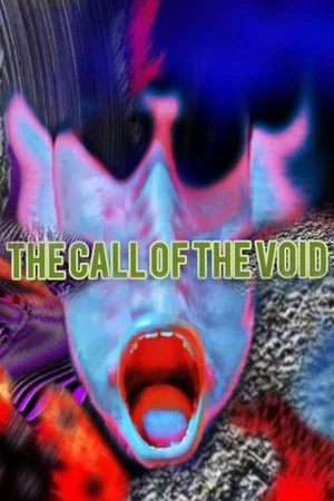 Постер: The Call Of The Void