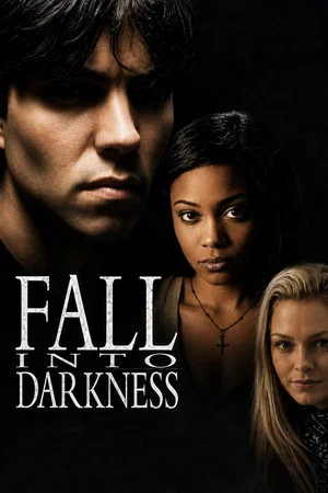 Постер: Fall into Darkness