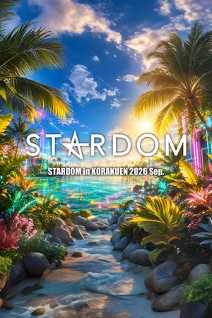 Постер: Stardom in Korakuen 2026 Sep.