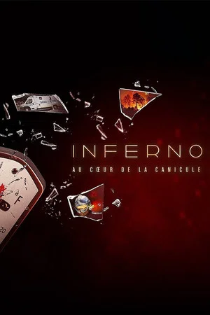 Постер: Inferno : au cœur de la canicule