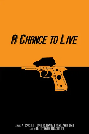 Постер: A Chance to Live