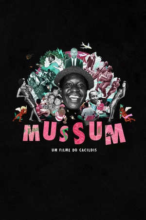 Постер: Mussum: Um Filme do Cacildis