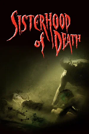 Постер: Sisterhood of Death