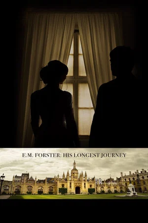 Постер: E. M. Forster: His Longest Journey