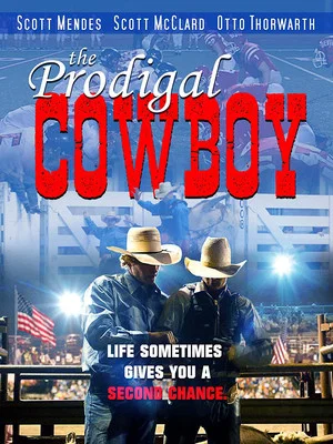 Постер: The Prodigal Cowboy