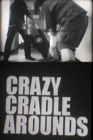 Постер: Crazy Cradle Arounds