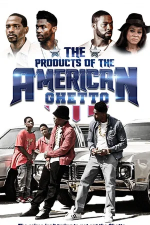 Постер: The Products of the American Ghetto