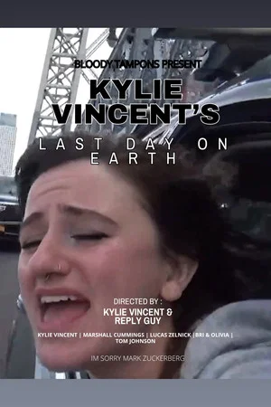 Постер: Kylie Vincent's Last Day on Earth