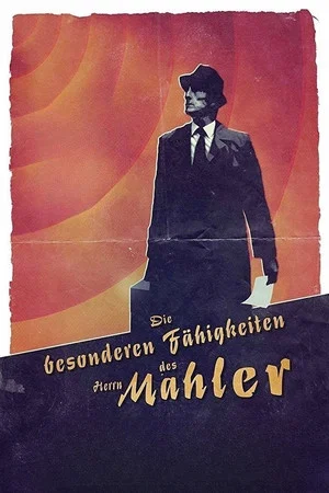 Постер: The Peculiar Abilities of Mr. Mahler
