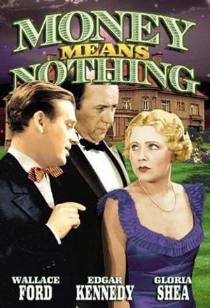 Постер: Money Means Nothing