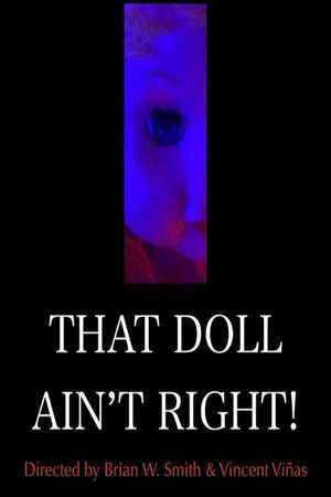 Постер: That Doll Ain't Right!