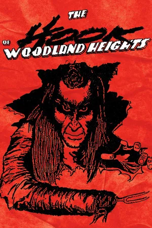 Постер: The Hook of Woodland Heights