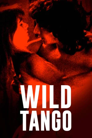 Постер: Wild Tango