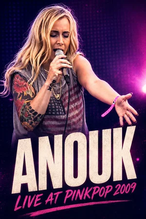 Постер: Anouk: Live at Pinkpop