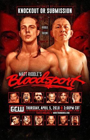 Постер: GCW Matt Riddle's Bloodsport