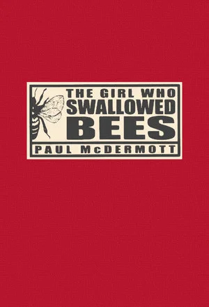 Постер: The Girl Who Swallowed Bees