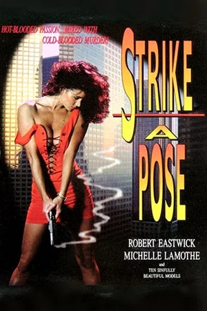 Постер: Strike a Pose
