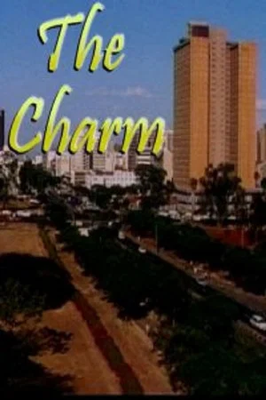 Постер: The Charm