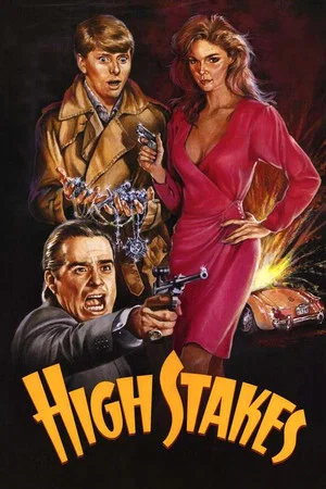 Постер: High Stakes