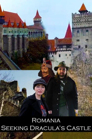 Постер: Romania: Seeking Dracula's Castle