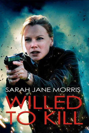 Постер: Willed to Kill
