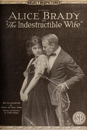 Постер: The Indestructible Wife