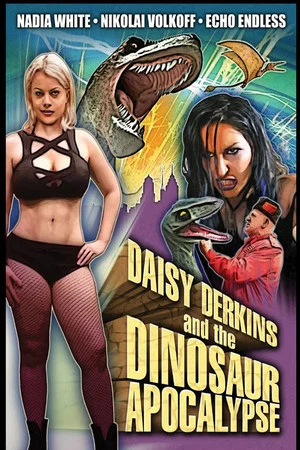 Постер: Daisy Derkins and the Dinosaur Apocalypse