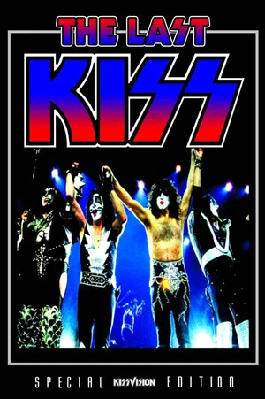 Постер: Kiss [2000] The Last Kiss