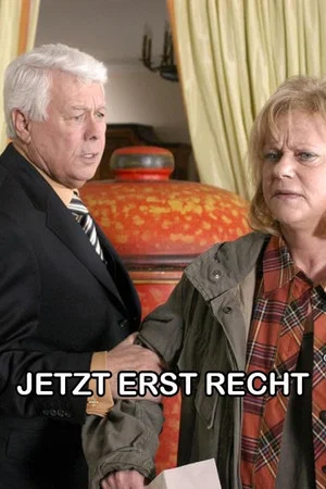 Постер: Jetzt erst recht!