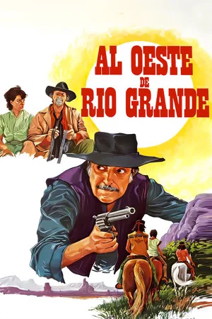 Постер: Al oeste de Río Grande