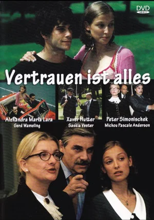 Постер: Vertrauen ist alles
