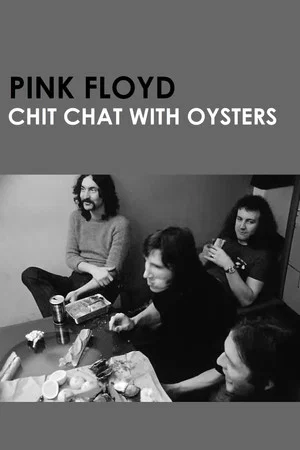 Постер: Chit Chat with Oysters