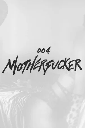 Постер: Motherfucker