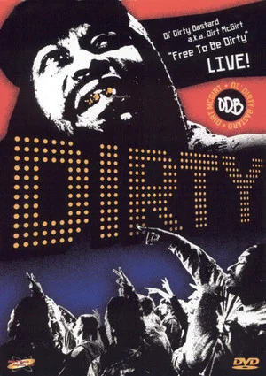 Постер: Free to Be Dirty: Live!