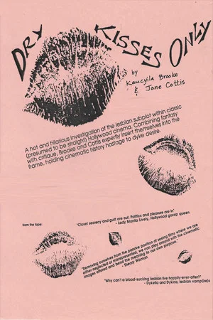 Постер: Dry Kisses Only