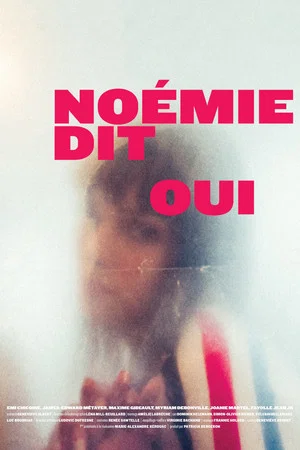 Постер: Noémie Says Yes