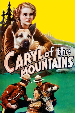 Постер: Caryl of the Mountains