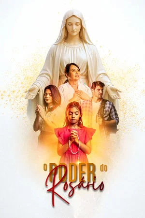 Постер: O Poder do Rosário