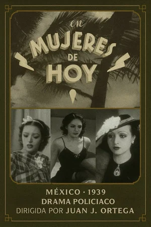 Постер: Mujeres de hoy