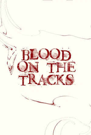 Постер: Blood on the Tracks
