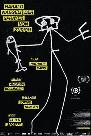 Постер: Harald Naegeli - Der Sprayer von Zürich